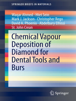 cover image of Chemical Vapour Deposition of Diamond for Dental Tools and Burs